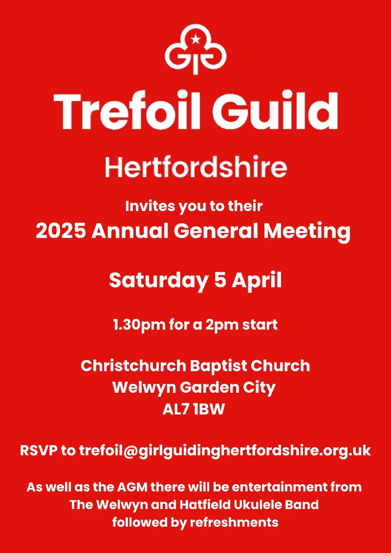 Trefoil AGM, 5 April, 1.30pm, Welwyn Garden City